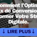 Image d'illustration de l'article CRO Comment l’Optimisation du Taux de Conversion Peut Transformer Votre Stratégie Digitale. Texte blanc avec CTA Lire Plus